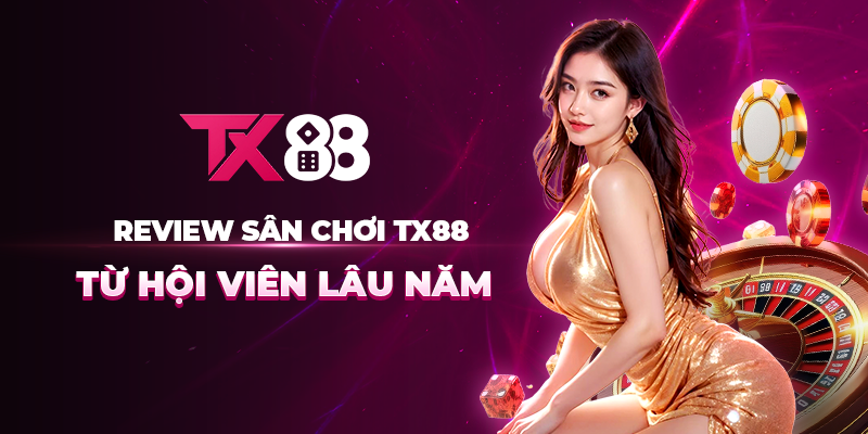 Review sân chơi trực tiếp từ hội viên lâu năm